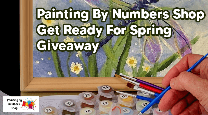 The Painting By Numbers Shop Spring Giveaway