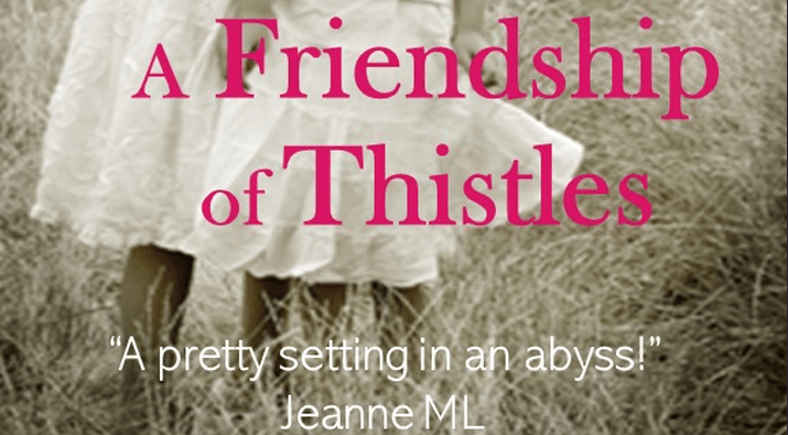 A Friendship of Thistles Book Giveaway