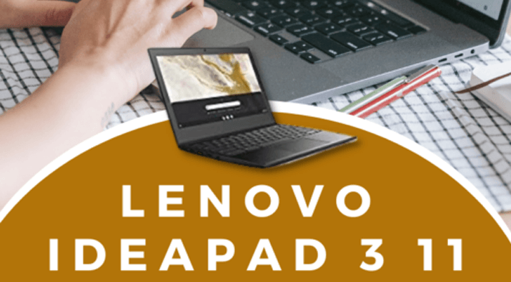 Lenovo IdeaPad 3 11 Chromebook Giveaway