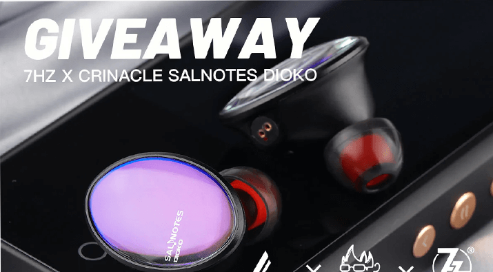 Linsoul x 7HZ x Crinacle Salnotes Dioko Giveaway