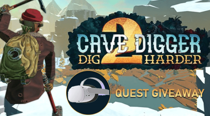 Cave Digger Meta Quest 2 Giveaway