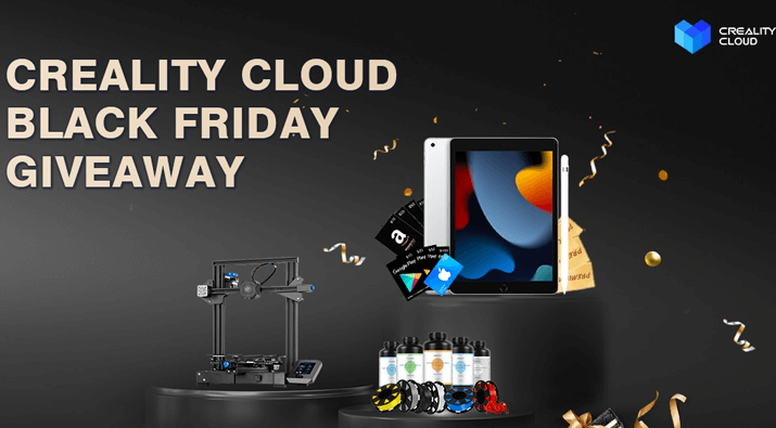 Creality Cloud Black Friday iPad Giveaway