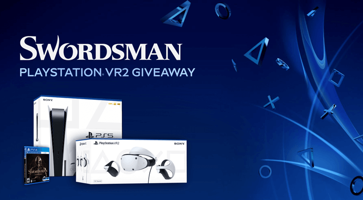 Swordsman PlayStation VR2 Giveaway
