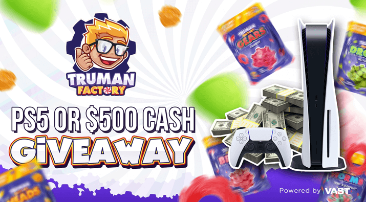 Truman Factory PS5 or $500 Giveaway