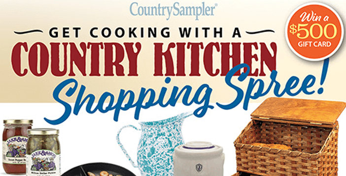 $500 Country Sampler Country Kitchen Shopping Spree Giveaway
