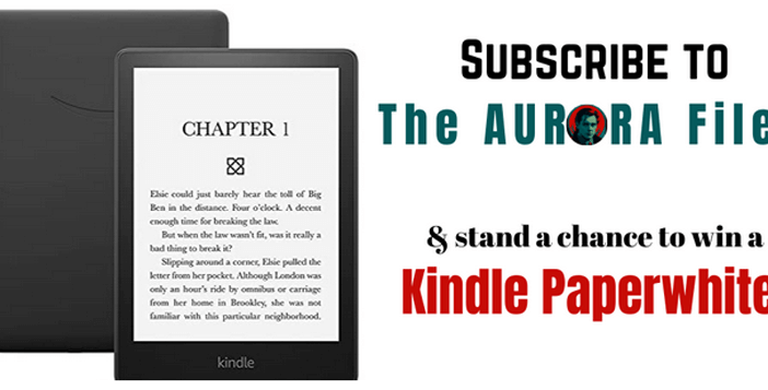 AURORA Files Kindle Paperwhite Giveaway