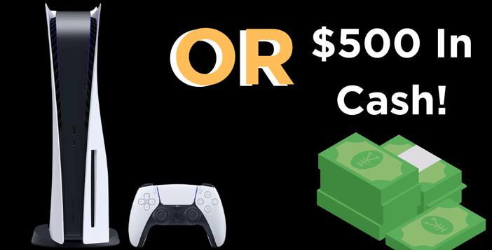 Gamiux Playstation 5 or $500 Cash Giveaway