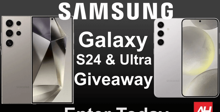 Android Headlines Samsung Galaxy S24 or Galaxy S24 Ultra Giveaway