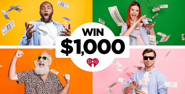 $1000 iHeart Listen to Win Giveaway