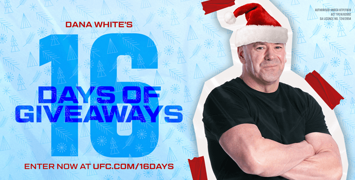 UFC Dana White’s 16 Days of Giveaways