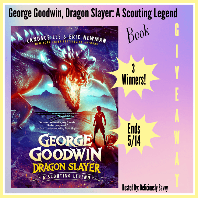 Free Reads - The George Goodwin, Dragon Slayer: A Scouting Legend Book Giveaway