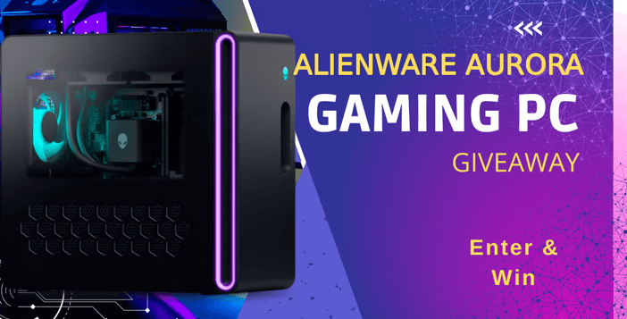 Alienware Aurora Gaming Desktop Giveaway