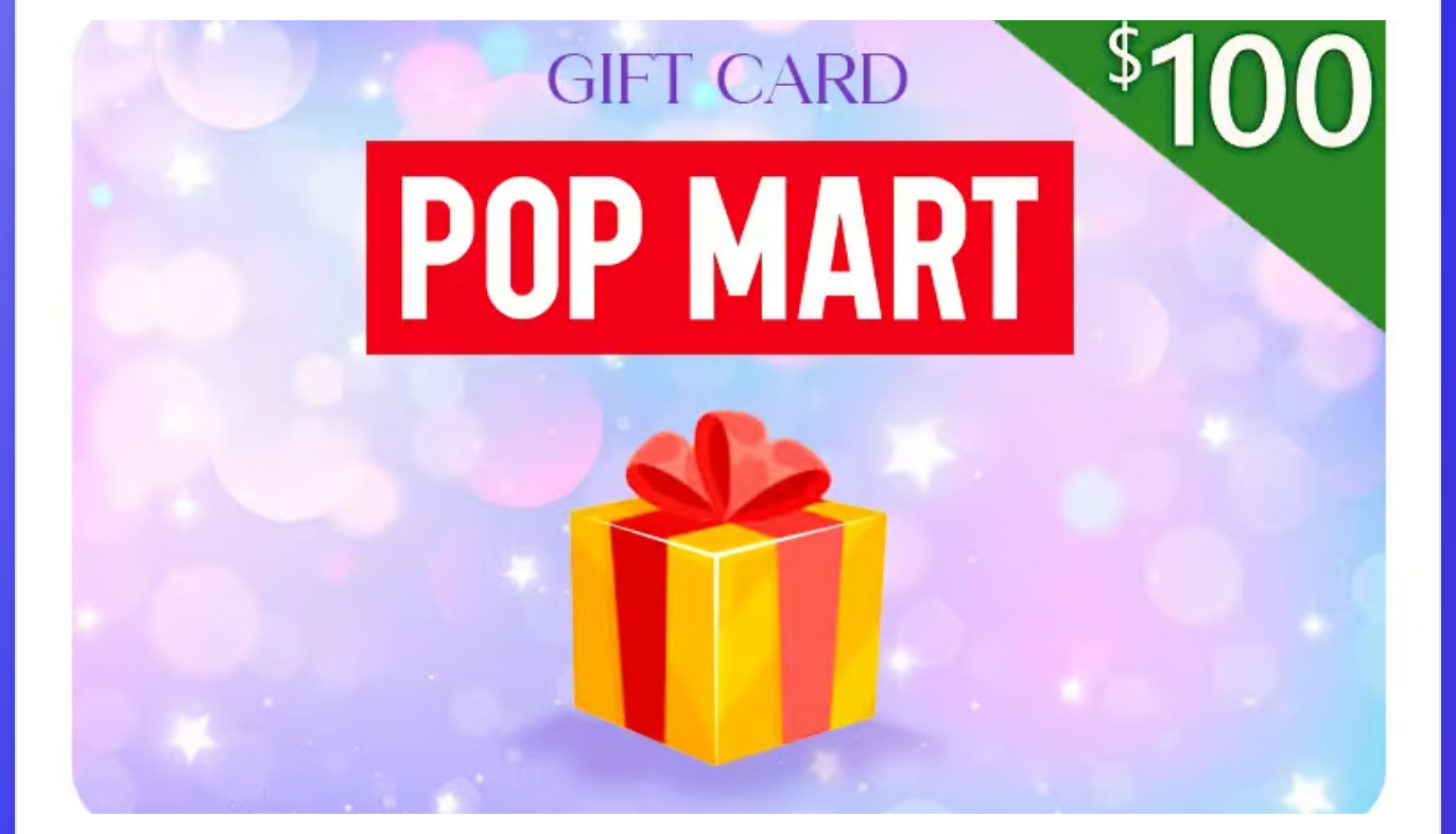 Pop Mart Gift Card Giveaway